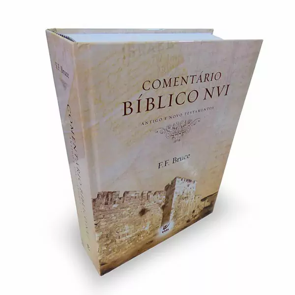 Comentário Bíblico NVI Antigo e Novo Testamento - F.F. Bruce