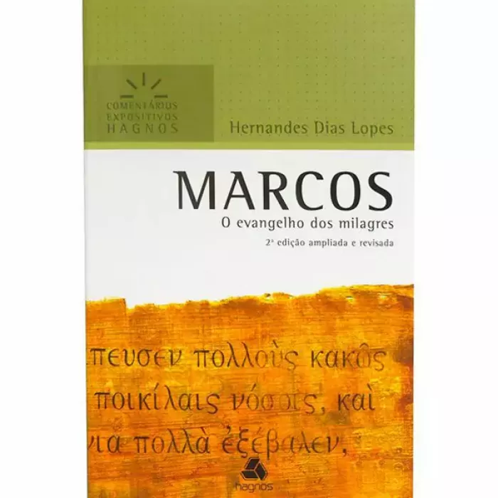 Marcos Comentários Expositivos - Hernandes Dias Lopes